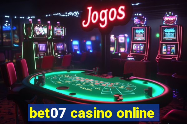 bet07 casino online